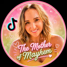 The Mother of Mayhem