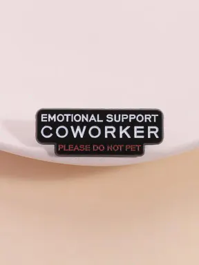 【BUY 1 GET 1 FREE】Emotional Support Colleague Lapel Pin, Office Humor Badge, Workplace Self-Parody Style, Fun Accessory for Backpack ID Card Decoration（Size: 1.4\" × 0.5\"）